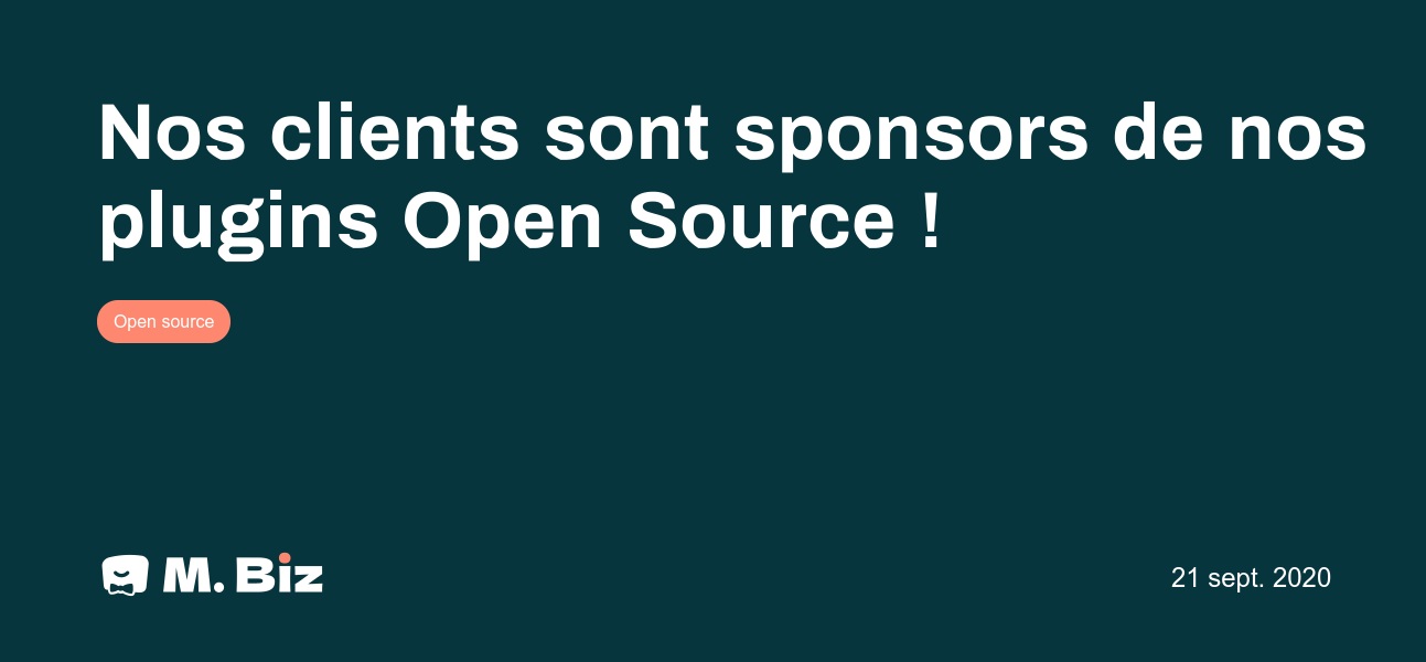 Nos clients sont sponsors de nos plugins Open Source ! - Blog Monsieur Biz